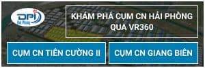 KHÁM PHÁ CỤM CÔNG NGHIỆP HẢI PHÒNG