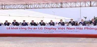 総投資額15億ドルでハイフォンでLG Display Vietnamプロジェクトを開始